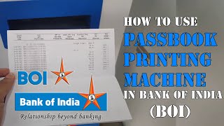 How to Use BOI Automatic Passbook Printing Machine  Bank Of India  Free 24x7 [upl. by Ahsitam]