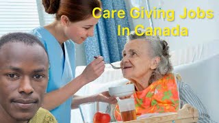 Care Giving Jobs in Canada seo [upl. by Asoramla60]