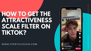 How to get the Attractiveness Scale filter on TikTok [upl. by Ettezel]