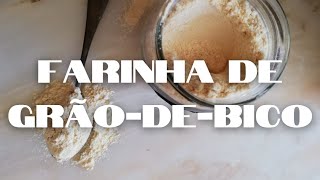 COMO FAZER EM CASA FARINHA DE GRÃODEBICO  Na Bimby Thermomix [upl. by Amikahs]