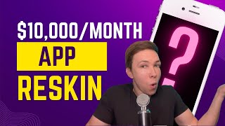 This RESKINNED APP makes 10000month My 5 STEP Strategy [upl. by Marutani]