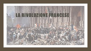 La Rivoluzione francese parte 1 [upl. by Weksler]