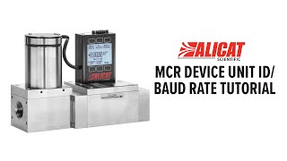 Alicat Mass Flow Controller Tutorial  Device Unit IDBaud Rate [upl. by Alliber]