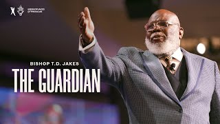 The Guardian  Bishop TD Jakes [upl. by Floria]