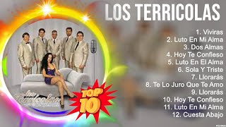 Las 10 mejores canciones de Los Terricolas 2023 [upl. by Vieva]