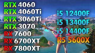 Fortnite  500 FPS  RTX 4060  RTX 4060 Ti  RX 6700 XT  RX 7800 XT  i5 12400F  R5 5600X [upl. by Standley]