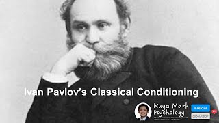 Ivan Pavlovs Classical Conditioning Theory Behaviorism [upl. by Ehpotsirhc]