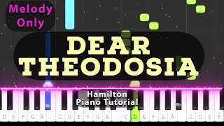 Dear Theodosia  Melody Only  Practice Session 42 [upl. by Kimbra]