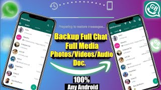 Whatsapp To GBWhatsApp Backup  All mediaStickersAudio  Restore Chat History Whatsapp [upl. by Colbert]