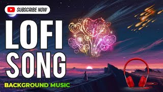 LOFI Song Background music  kavish Lofi new song lofimusic backgroundmusic background love [upl. by Kinnon]