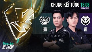 GAM vs VKE BO5  VCS 2024 MÙA HÈ  CHUNG KẾT TỔNG  18082024 [upl. by Annaitsirk]