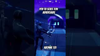 Pov tu scies ton adversaires fortnite shorts [upl. by Eimmelc283]