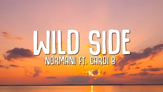 Normani  Wild Side Lyrics ft Cardi B [upl. by Odessa63]