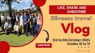 Day 2 Silvassa tour by students of grades 10 to 12 3rd to 5th October 2024 NHSSVL [upl. by Paxon]