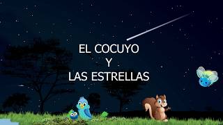 EL COCUYO Y LAS ESTRELLAS RADIO TEATRO INFANTIL [upl. by Nnairret]