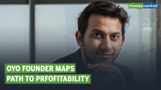 WellCapitalized amp On Path To Profitability OYO’s Ritesh Agarwal [upl. by Netsruk759]