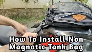 How To Install Non Magnetic Tank Bag on Motorcycle l Tank Bag Instructions [upl. by Lyrahc]