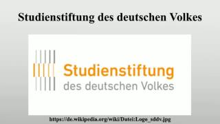 Studienstiftung des deutschen Volkes [upl. by Anirok]