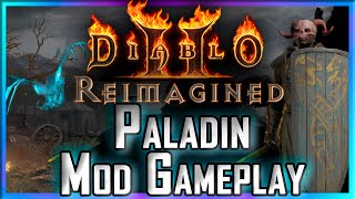 Diablo 2 Resurrected Reimagined Mod Paladin Gameplay  Paladin Episode 2 [upl. by Eidson]