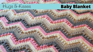 How to Crochet Hugs amp Kisses Wave Blanket [upl. by Zorine]