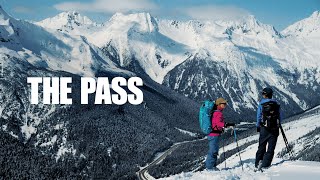 Arcteryx Presents The Pass TRAILER [upl. by Kaufman]