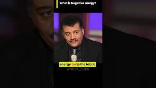 What is Negative Energy neildegrassetyson michiokaku [upl. by Esbensen]