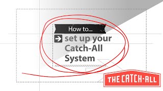 The CatchAll How to Set Up Your CatchAll System [upl. by Zacherie]