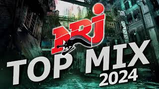 Top Music NRJ Hits 2024  NRJ Top Mix 2024  Meilleurs Musique 2024 [upl. by Laamak127]