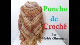 PONCHO DE CROCHÊ POR NEDDY GHUSMAM [upl. by Shelbi537]