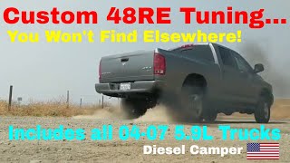 FULL Custom 48RE Transmission and 59 Cummins 3rd Gen Tuning Off the shelf tuning cant do this [upl. by Aihn651]