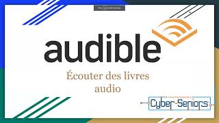 Comment Utiliser Audible les Livres Audio [upl. by Noxaj698]