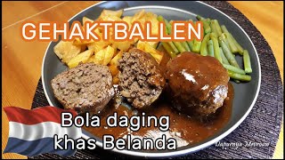 Gehaktballen maken  Cara membuat makanan khas Belanda  Resep Bola bola daging  Dapurnya Mevrouw [upl. by Ajnek722]