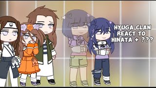 hyuga clan react to hinata   azy [upl. by Thebault]