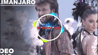 Kilimanjaro 💚 Song X Drop 🥵 Mix 💨ByDjShivanMani Enthiran songs 💥 [upl. by Larina]