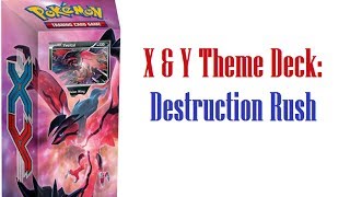 X amp Y Theme Deck Destruction Rush Yveltal Theme Deck [upl. by Coheman]