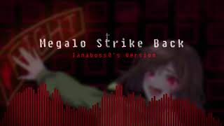 Megalo Strike Back Iamaboss0s CoverTake Raxxed [upl. by Arleta770]