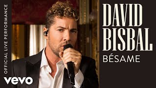 David Bisbal  Bésame Official Live Performance  Vevo [upl. by Imaj540]