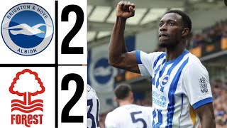 brighton vs nottingham forest 22 Highlights  Premier league 202425 welbeck Goal 🤩🔥 [upl. by Trixie]