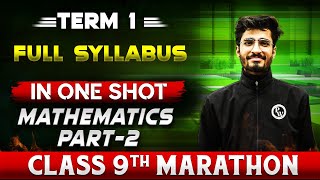 Complete CBSE Maths  9th  Term  1 in One Shot Part2  Marathon Series [upl. by Barker164]