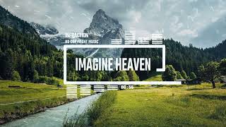 Cinematic Adventure Epic by Infraction No Copyright Music  Imagine Heaven [upl. by Jurkoic901]