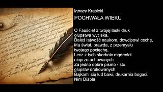 Ignacy Krasicki  POCHWAŁA WIEKU [upl. by Ambler701]