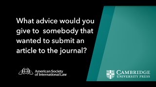 Advice on how to submit to the American Journal of International Law [upl. by Ettenowtna579]