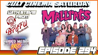 Cult Cinema Saturday Mallrats wStevie from BFYTW Ep 294 [upl. by Lederer449]