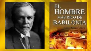 EL HOMBRE MAS RICO DE BABILONIA Audiollibro completo en español [upl. by Ahcim]