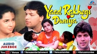 Yaad Rakhegi Duniya  Full Hindi Songs  Aditya Pancholi Rukhsar Audio Jukebox [upl. by Yurt]