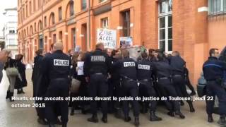 Heurts entre avocats et policiers jeudi 22 octobre 2015 à Toulouse [upl. by Lareena879]