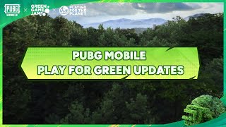 PUBG MOBILE  Play For Green Updates [upl. by Elocn]