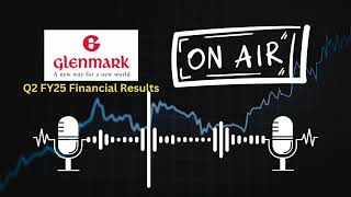 Glenmark Pharmaceuticals Ltd Q2 FY25 Financial Results Key Highlights amp Analysis [upl. by Deraj]