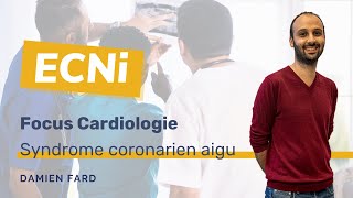 ECNi  Cardiologie  Syndrome coronarien aigu [upl. by Augusta]