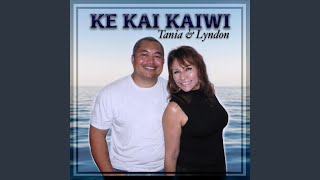 Ke Kai Kaiwi [upl. by Twedy]